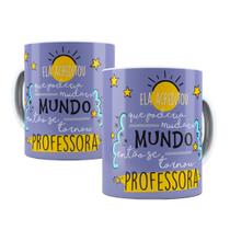 Caneca 325ml Dia Dos Professores Ela acreditou que poderia Caneca 325ml Dia Dos Professores Ela acreditou que poderia