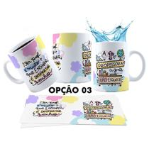 Caneca 325ml Dia dos professores Ensinar é um ato de amor