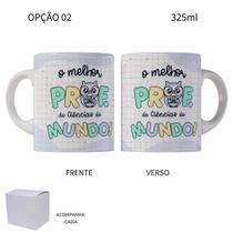 Caneca 325ml Dia Dos Professores Prof de Ciências Corujinhas