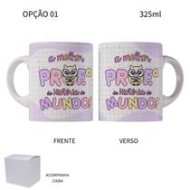 Caneca 325ml Dia Dos Professores Prof De História Corujinhas