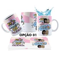 Caneca 325ml Dia dos professores Rainha da paciência