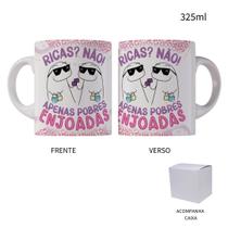 Caneca 325ml Flork Amigas Ricas Não! Apenas Pobres Enjoadas