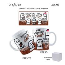 Caneca 325ml Flork Meme Cê Não gosta de café