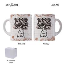 Caneca 325ml Flork Troco Gente Chata Por Café Com Caixa Caneca 325ml Flork Troco Gente Chata Por Café Com Caixa