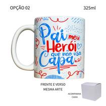 Caneca 325ml Flork V2 Pai Meu Herói Que Não Usa Capa