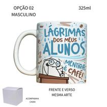 Caneca 325ml Flork V2 Professor Lágrima dos meus alunos