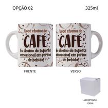 Caneca 325ML Flork Você chama de café, eu chamo de suporte