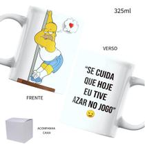 Caneca 325ml Homer Simpsons Se cuida que hoje eu tive azar