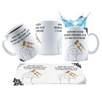 Caneca 325ml Meme Quem não quiser receber cadeirada hoje é