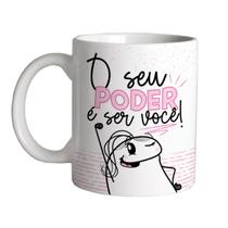 Caneca 325ml Motivacional Flork O Seu Poder É Ser Você! Caneca 325ml Motivacional Flork O Seu Poder É Ser Você!