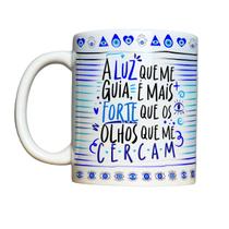Caneca 325ml Olho Grego A luz que me guia é mais forte que Caneca 325ml Olho Grego A luz que me guia é mais forte que