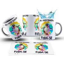 Caneca 325ml Pinguim Meu mais sincero Foda-se Engraçadas