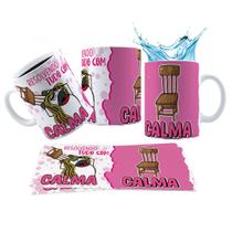 Caneca 325ml Resolvendo tudo com calma Meme Cadeirada Caneca 325ml Resolvendo tudo com calma Meme Cadeirada