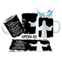 Caneca 325ml Tudo o que pedirem em oração se crerem vocês Caneca 325ml Tudo o que pedirem em oração se crerem vocês
