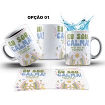 Caneca 325ml Vibes Eu sou calma, vocês que me estressam