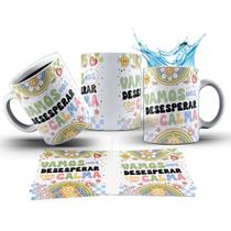 Caneca 325ml Vibes Vamos nos desesperar com calma