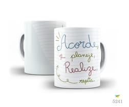 Caneca Acorde, planeje, realize, repita Caneca Acorde, planeje, realize, repita