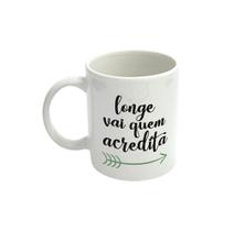 Caneca - Acreditar