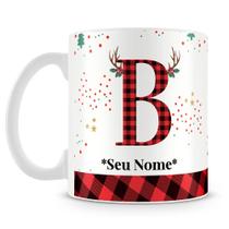 Caneca Alfabeto Natalino Letra B (Com Nome)