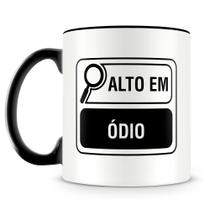 Caneca Alto em Ódio - Cerâmica Personalizada com 325ml Caneca Alto em Ódio - Cerâmica Personalizada com 325ml