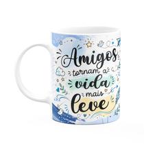 Caneca Amizade - Amigos Tornam A Vida Mais Leve Caneca Amizade - Amigos Tornam A Vida Mais Leve