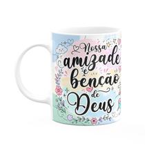 Caneca Amizade - Nossa amizade é benção de Deus - M2 Caneca Amizade - Nossa amizade é benção de Deus - M2