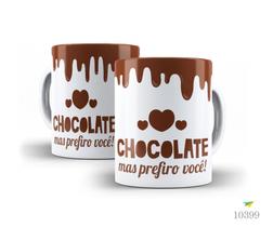 Caneca Amo chocolate, mas prefiro você