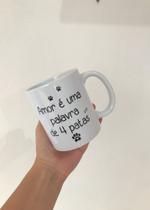 Caneca amor 4 patas