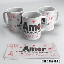 Caneca Amor Acontece Não se Escolhe Caneca Amor Acontece Não se Escolhe