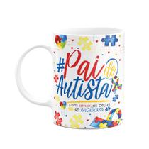 Caneca - Autista - Pai atípico, pai de autista