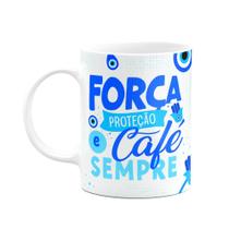 Caneca Boas energias - Força, proteção e café sempre Caneca Boas energias - Força, proteção e café sempre