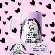 Caneca Branca 325ml - Flork - Não é você que lava né!!! Quero ver tudo Brilhando