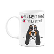 Caneca Branca 325ml - Meu Basset Hound, melhor pessoa! M2 Caneca Branca 325ml - Meu Basset Hound, melhor pessoa! M2