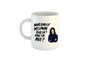 Caneca Brooklyn 99 - What Kind of Woman Doesn't Have an Axe
