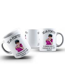 Caneca Café Chá Ceramica Meme Seja Forte Cantor Idol Artista Desenho:Modelo1 Caneca Café Chá Ceramica Meme Seja Forte Cantor Idol Artista Desenho:Modelo1
