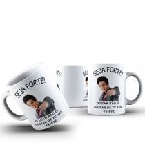 Caneca Café Chá Ceramica Meme Seja Forte Cantor Idol Artista Desenho:Modelo4 Caneca Café Chá Ceramica Meme Seja Forte Cantor Idol Artista Desenho:Modelo4