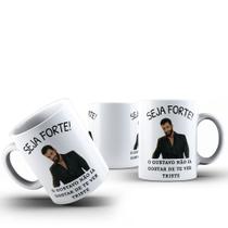 Caneca Café Chá Ceramica Meme Seja Forte Cantor Idol Artista Desenho:Modelo5 Caneca Café Chá Ceramica Meme Seja Forte Cantor Idol Artista Desenho:Modelo5