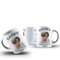 Caneca Café Chá Ceramica Meme Seja Forte Cantor Kpop BTS Desenho:Modelo6 Caneca Café Chá Ceramica Meme Seja Forte Cantor Kpop BTS Desenho:Modelo6