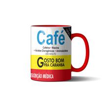 Caneca Café Gosto Bom Pra Caramba - Lorraine Canecas