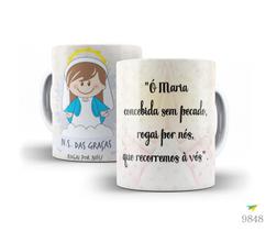 Caneca Católica, Oração Nossa Senhora das Graças Caneca Católica, Oração Nossa Senhora das Graças