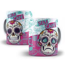 Caneca Caveira Mexicana Porcelana Com Café Sem Café Meme Caneca Caveira Mexicana Porcelana Com Café Sem Café Meme