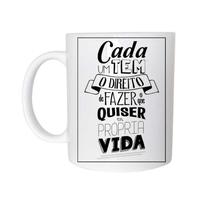 Caneca Cerâmica 325ML Direito De Fazer O Que Quiser Da Vida