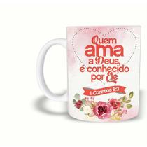 Caneca Cerâmica 325ML Quem Ama A Deus, É Conhecido Por Ele