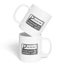 Caneca Cerâmica - Alto em Vontade de Beber Café Caneca Cerâmica - Alto em Vontade de Beber Café
