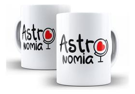 Caneca Cerâmica Astronomia Profissão Presente Curso - 07263