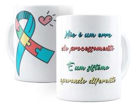 Caneca Cerâmica Autismo Frase Diferente Presente Fofo 2373