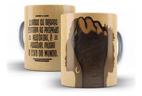 Caneca Cerâmica Consciência Negra Luta Resistencia 10635 - Los Kanequeiros