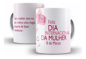 Caneca Cerâmica Dia Da Mulher Rosa Magia Presente Fofo 1150