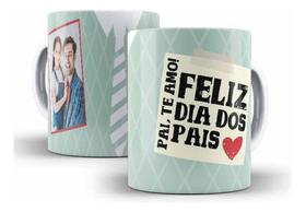 Caneca Cerâmica Dia Dos Pais Amor Papai Presente Pai Foto