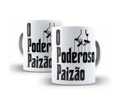 Caneca Cerâmica O PODEROSO PAIZÃO